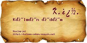 Kálmán Ádám névjegykártya